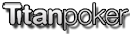 Titan Poker